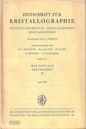 Zeitschrift für Kristallographie. Kristallgeometrie, Kristallphysik, Kristallchemie. Band 112 Okt...