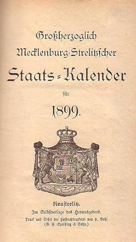 Grossherzoglich Mecklenburg - Schwerinscher Staats - Kalender 1899. Acht und Achtzigstes Jahr. Th...