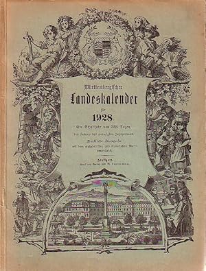 Württembergischer Landeskalender für 1928. Ein Schaltjahr von 366 Tagen, das siebente des 20. Jah...