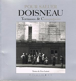 Pour saluer Doisneau: Terrasses & compagnies