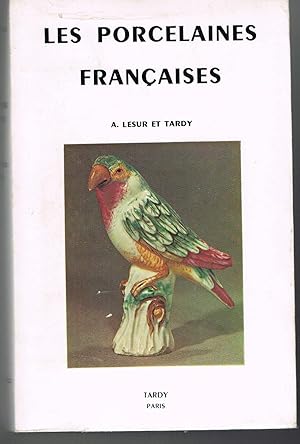 Les porcelaines françaises