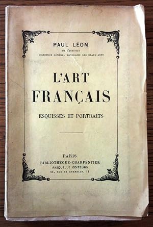 L'art français Esquisses et portraits