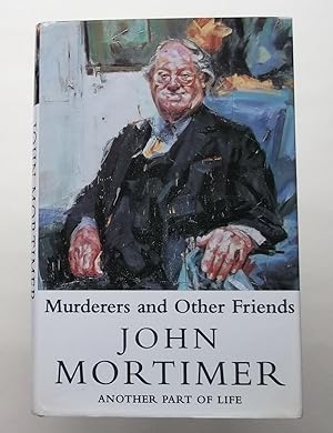 Murderers and Other Friends : Another Part of Life