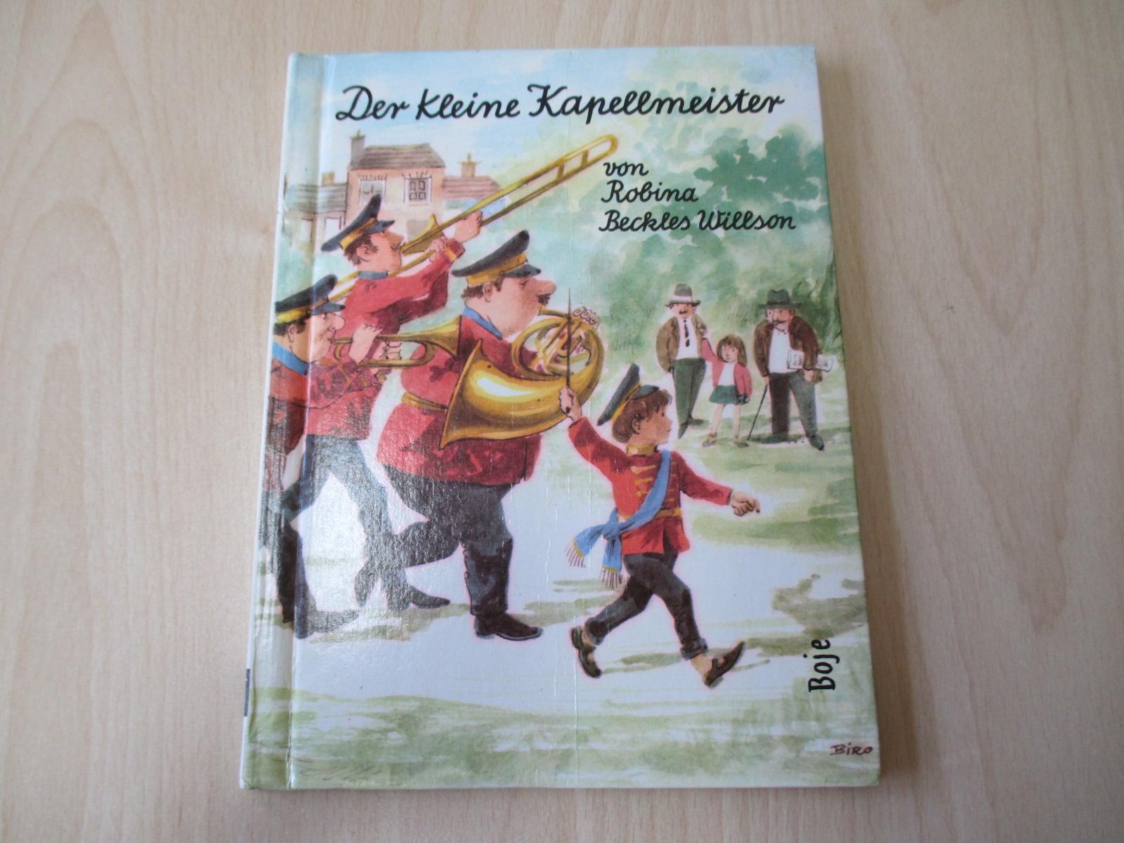 Der kleine Kapellmeister - Beckles Willson, Robina