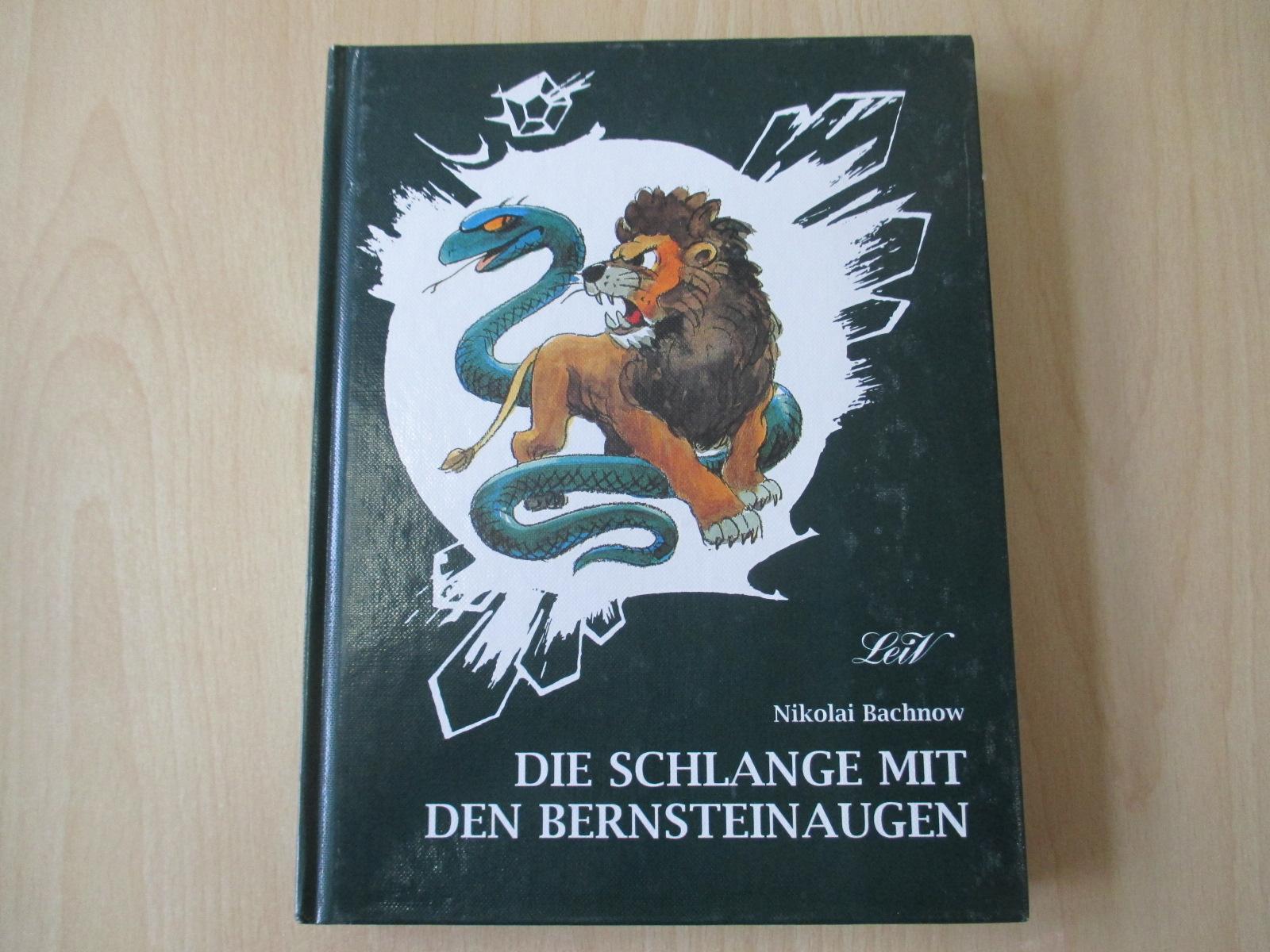 Die Schlange mit den Bernsteinaugen - Bachnow, Nikolai