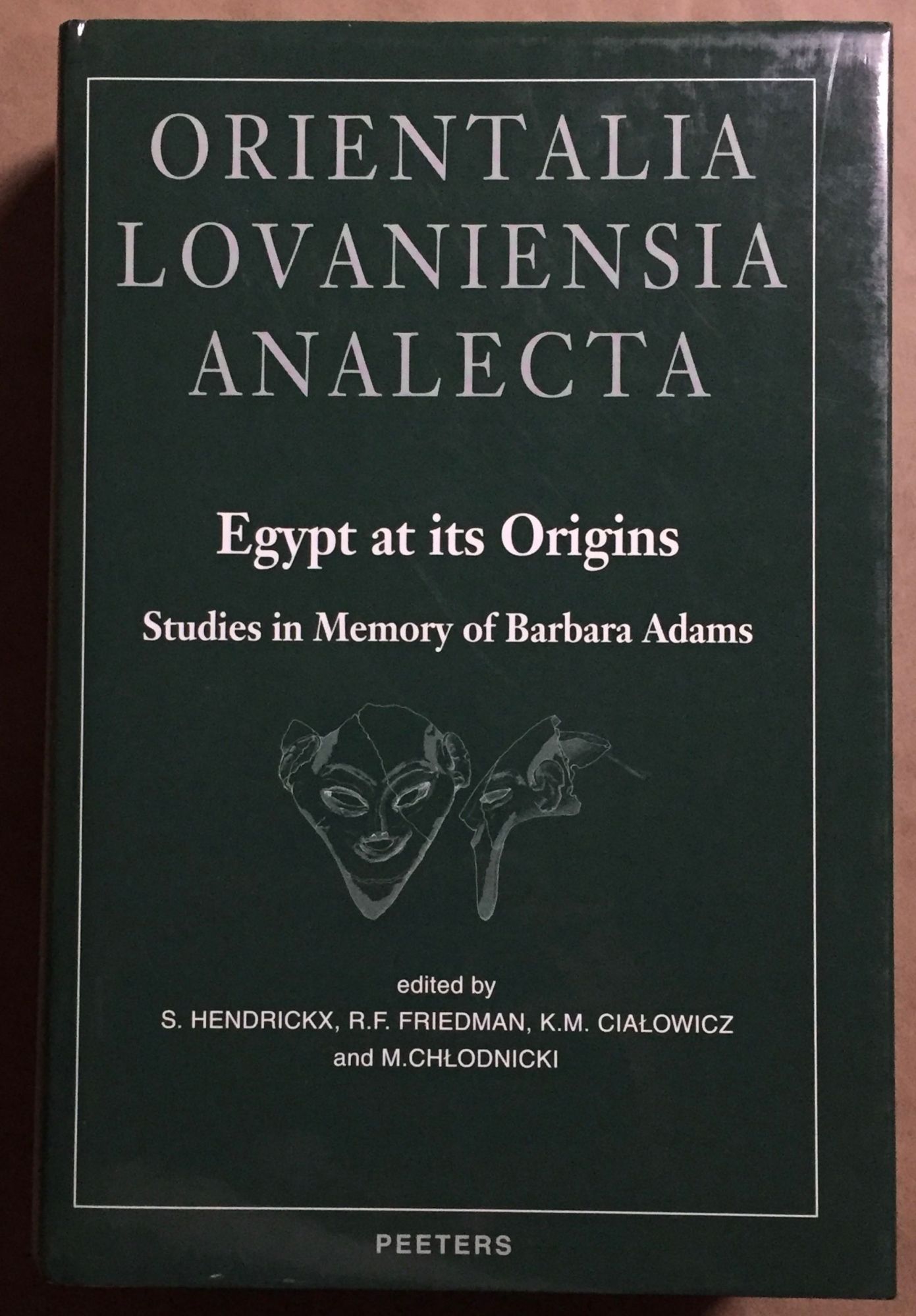 Egypt at its origins. Studies in memory of Barbara Adams