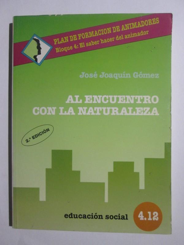 Al encuentro con la naturaleza