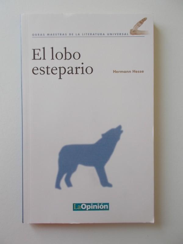 El Lobo Estepario - Hermann Hesse