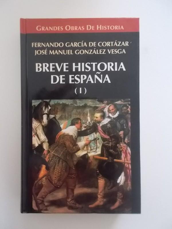 Breve Historia De España. Tomo 1 - Fernando Garcia De Cortazar; José Manuel González Vesga