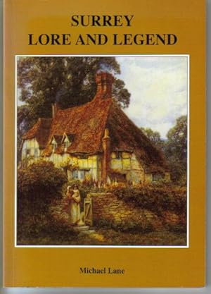 Surrey Lore and Legend