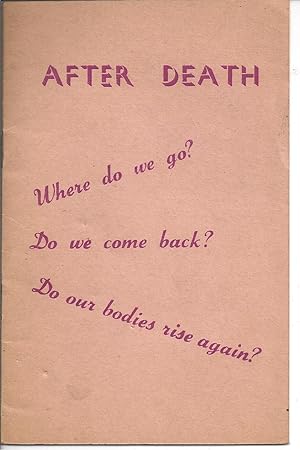 After Death - where do we go?