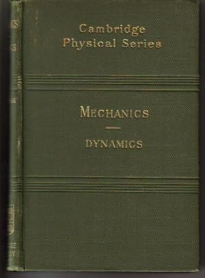 Mechanics - Dynamics - an Elementary Text-Book, Theoretical and Practical