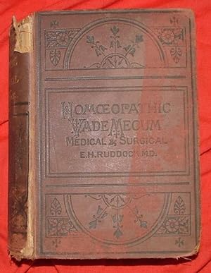 The Homoeopathic Vade Mecum of Modern Medicine and Surgery