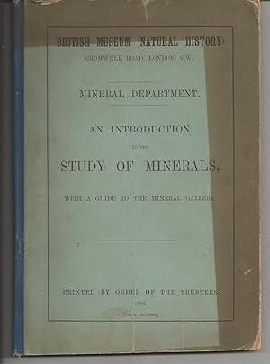 An Introduction to the Study of Minerals