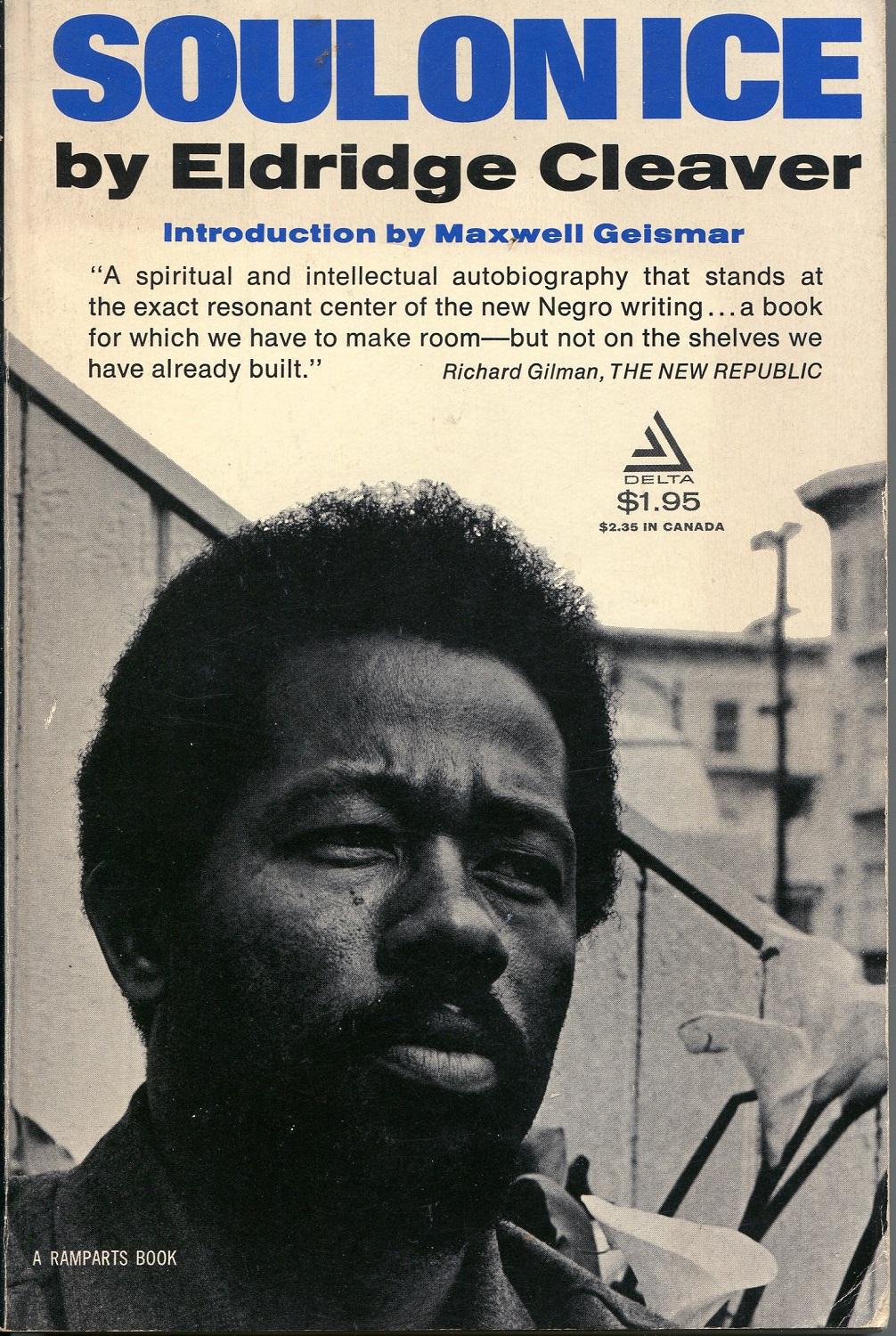 Soul on Ice by Eldridge Cleaver: Good Soft cover (1969) | The ...