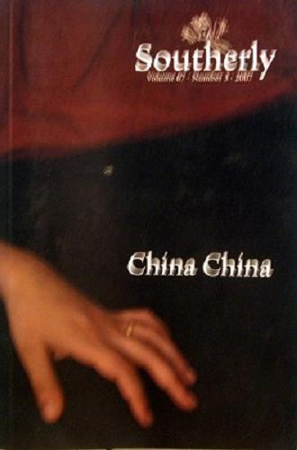 Southerly. Volume 67. Number 3 - China China