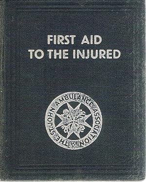 First Aid Injured, First Edition - AbeBooks