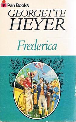 Frederica by Georgette Heyer Frederica by Georgette Heyer