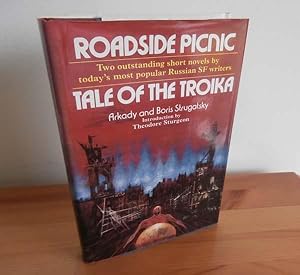 roadside picnic tale of the troika roadside picnic tale of the troika
