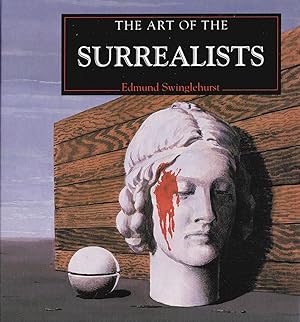 ART OF THE SURREALISTS, The.