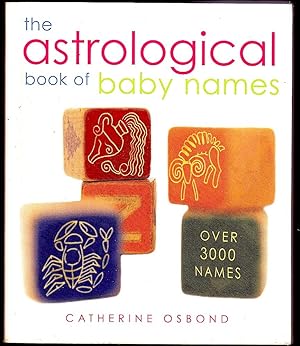 ASTROLOGICAL BOOK OF BABY NAMES. Over 3,000 names.