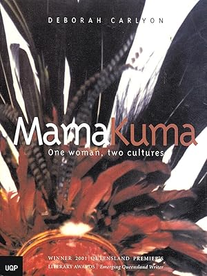 MAMA KUMA. One Woman, Two Cultures.