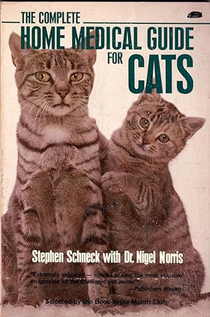 COMPLETE HOME MEDICAL GUIDE FOR CATS, The.