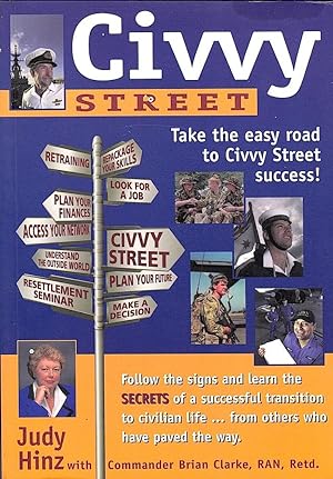 CIVVY STREET. Take the easy road to Civvy Street success!