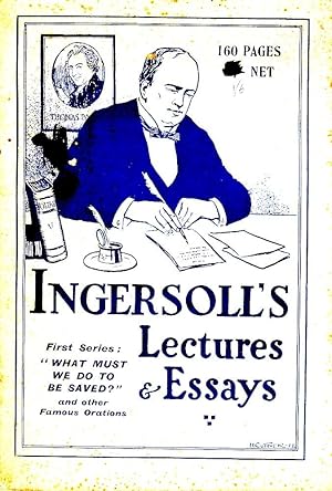 INGERSOLL'S LECTURES & ESSAYS.