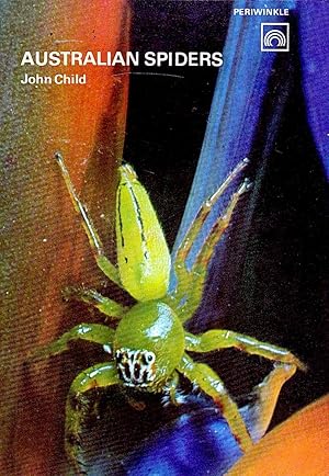 AUSTRALIAN SPIDERS (Revised Edition).