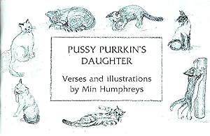 PUSSY PURRKIN'S DAUGHTER. Verses and Illustrations.