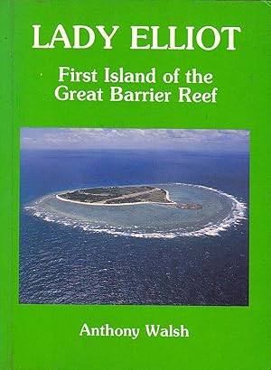 LADY ELLIOT. First Island of the Great Barrier Reef.