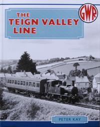 THE TEIGN VALLEY LINE - KAY PETER