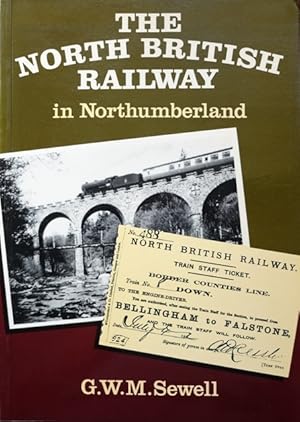 THE NORTH BRITISH RAILWAY IN NORTHUMBERLAND