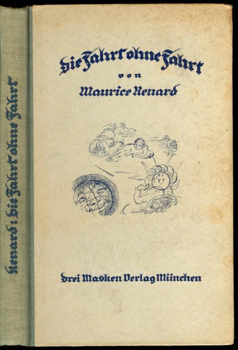 Die Fahrt ohne Fahrt und andere seltsame Geschichten.