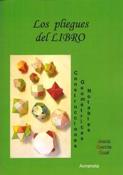 LOS PLIEGUES DEL LIBRO ( Construcciones Geométricas Notables )