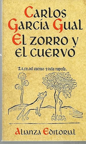 EL ZORRO Y EL CUERVO. Diez versiones de una famosa fábula