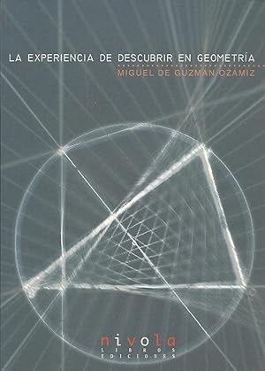 LA EXPERIENCIA DE DESCUBRIR EN GEOMETRÍA