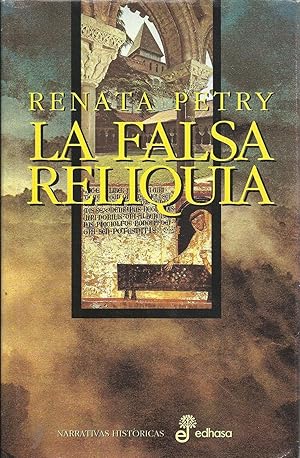 LA FALSA RELIQUIA