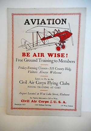 [Aviation Broadside] [Elmhurst, Illinois]Original cardboard advertisement from theCivil Air Corps...