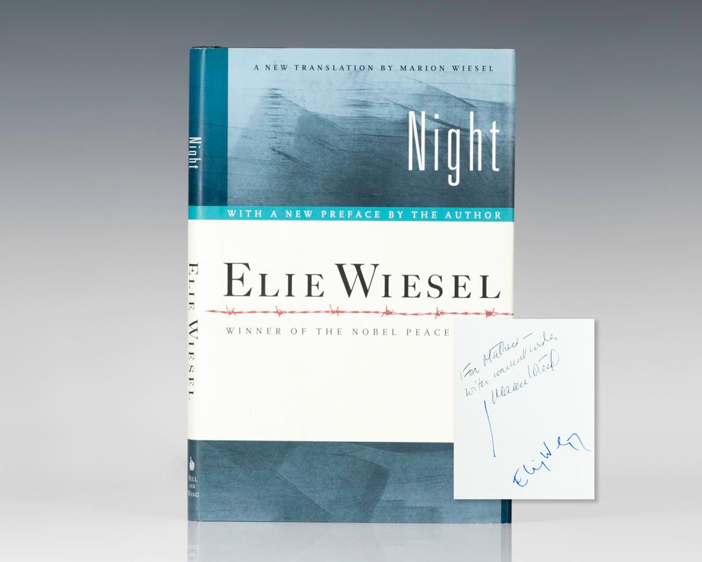 Night. by Wiesel, Elie; Translated by Marion Wiesel: Hill and Wang, New York Signed by Author(s) - Raptis Rare Books, ABAA/ ILAB