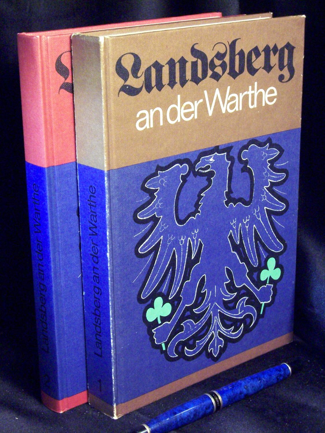 Landsberg an der Warthe 1257 - 1945 - 1976: Stadt und Land im Umbruch der Zeiten (Schriftenreihe der Bundesarbeitsgemeinschaft Landsberg)