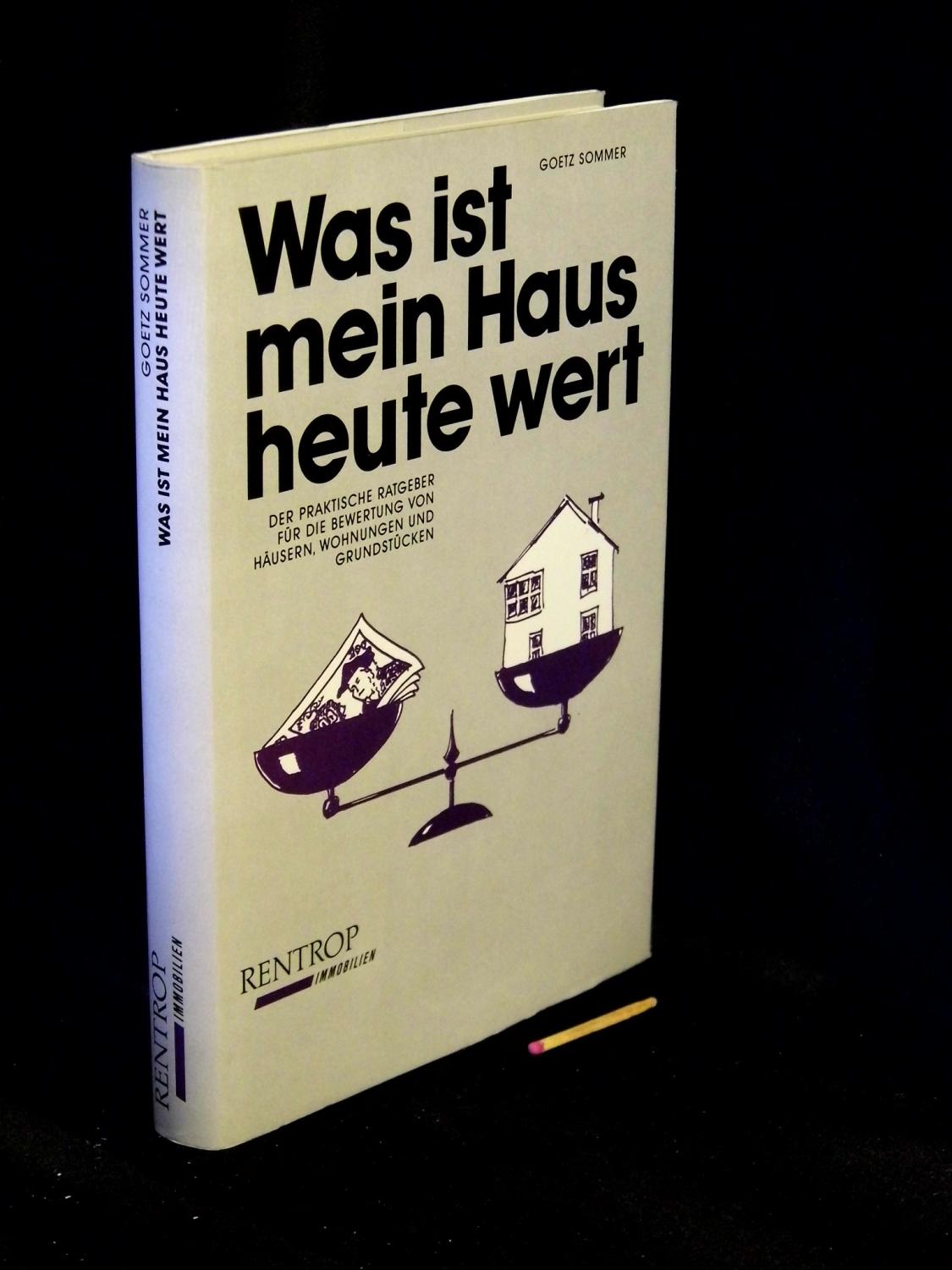 Was Ist Mein Haus Heute Wert Der Praktische Ratgeber Fur Die