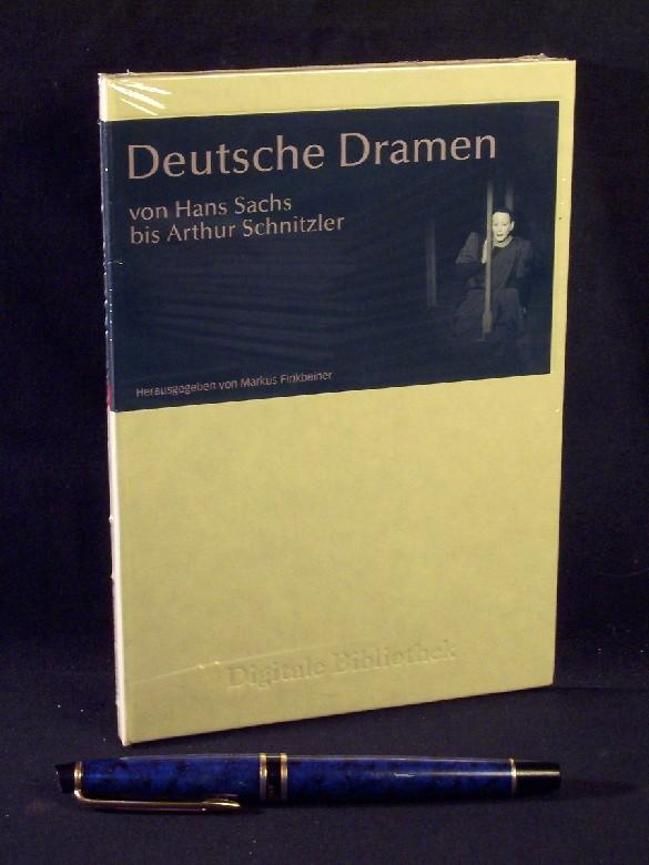 Deutsche Dramen von Hans Sachs bis Arthur Schnitzler - aus der Reihe: Digitale Bibliothek - Band: 95