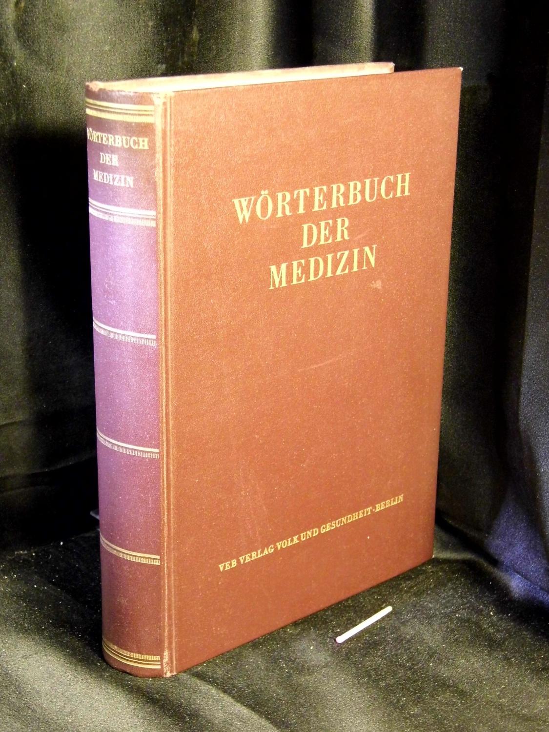 Wörterbuch der Medizin. Band 1 A-K