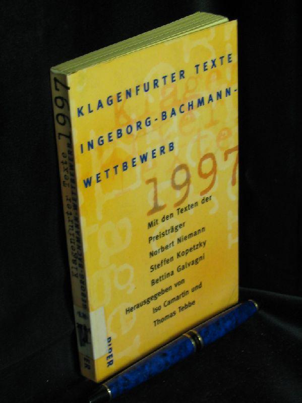 Klagenfurter Texte Ingeborg-Bachmann-Wettbewerb 1997