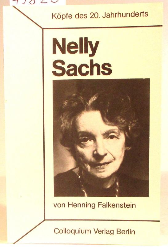 Nelly Sachs. (Köpfe des 20. Jahrhunderts 101). - Falkenstein, Henning