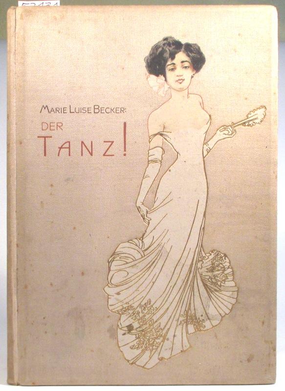 Der Tanz. - Becker, Marie Luise