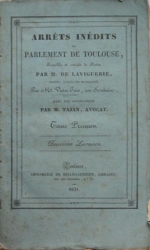 Arrêts inédits du Parlement de Toulouse, tome premier deuxième Livraison