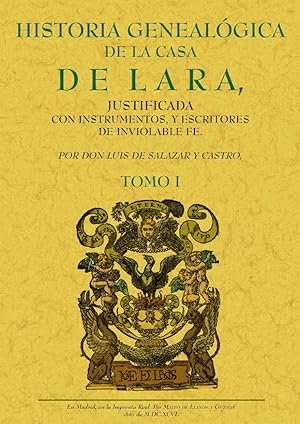 4T.HISTORIA GENEALOGICA DE LA CASA DE LARA